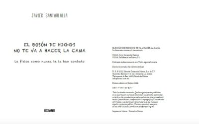 El bosón de Higgs no te va a hacer la cama ⚡📡🔭es el nuevo libro de Javier Santaolalla