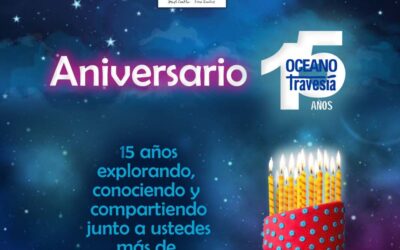 Celebremos los 15 años Océano Travesía 🍰🎉🎁