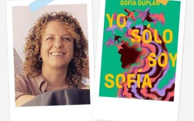 Entrevista con Jessica Raijman, autora de «Yo sólo soy Sofía»