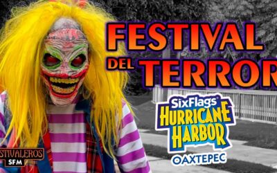 El Festival del Terror en Hurricane Harbor Oaxtepec