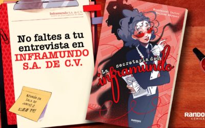 «La secretaria del inframundo» es la novela gráfica que presentan Montserrat Castro y Paulina Márquez