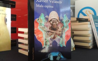 El regreso a la ficción de Xavier Velasco con el libro «Mala espina»
